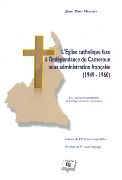 L’église catholique face à l’indépendance du Cameroun